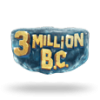 3 Million B.C.